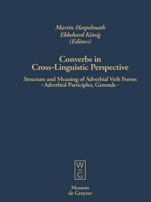 cover image of Converbs in Cross-Linguistic Perspective